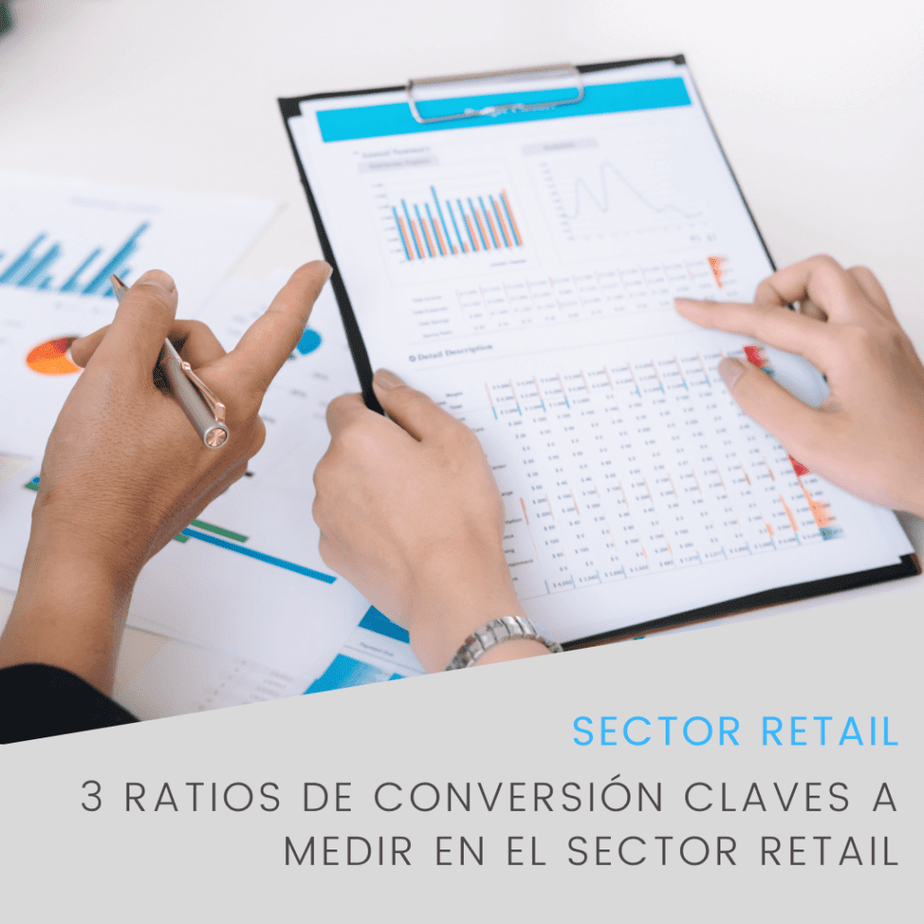 Conoce los ratios de conversión clave que debes medir en retail