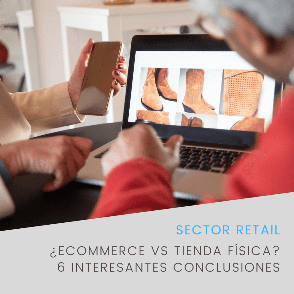 Ecommerce vs tienda física, el futuro del retail