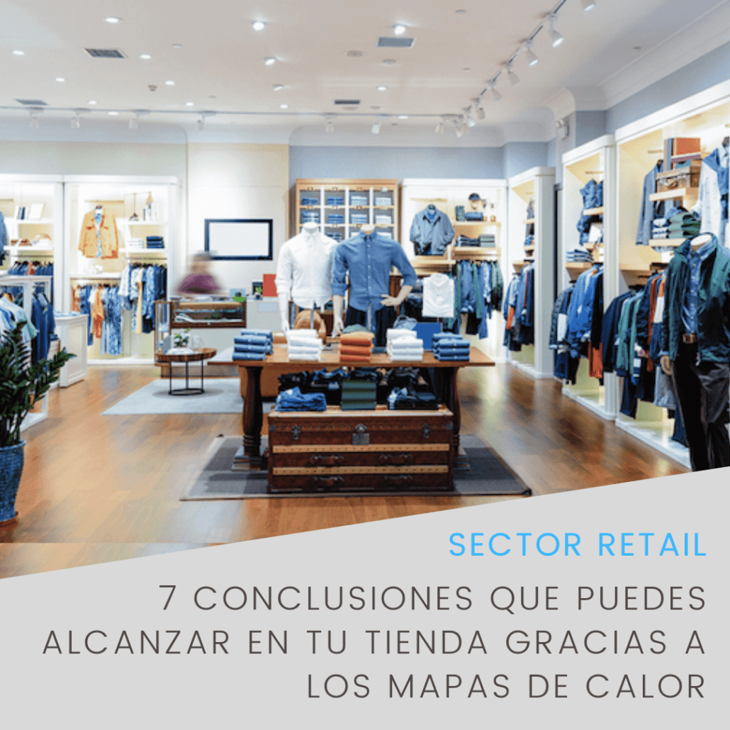 Obtén información sobre tu tienda gracias a los mapas de calor