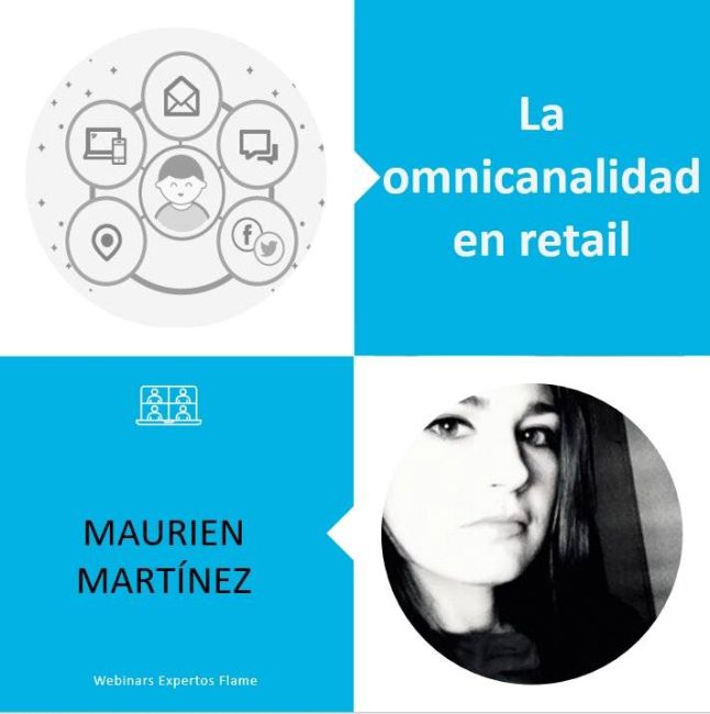 La omnicanalidad en retail, nuevo webinar de Flame