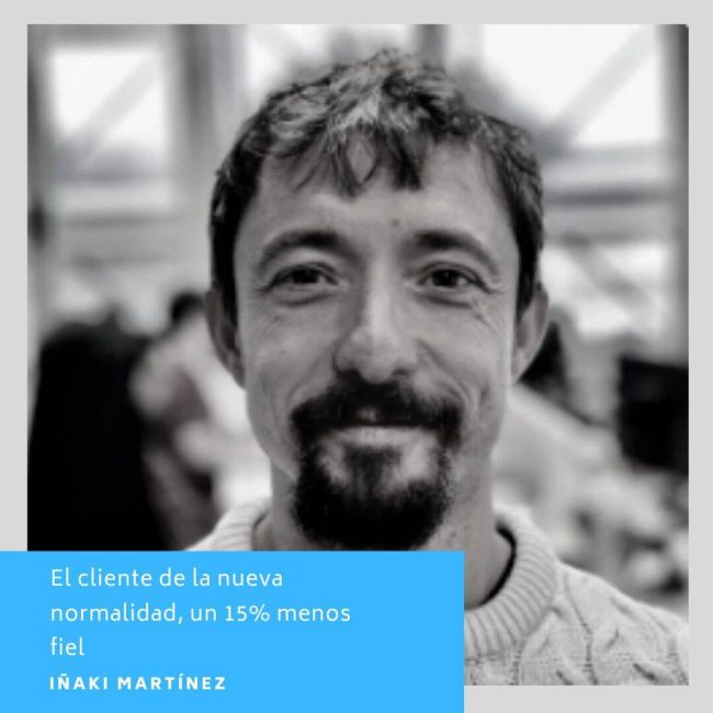 El cliente de la nueva normalidad, un 15% menos fiel