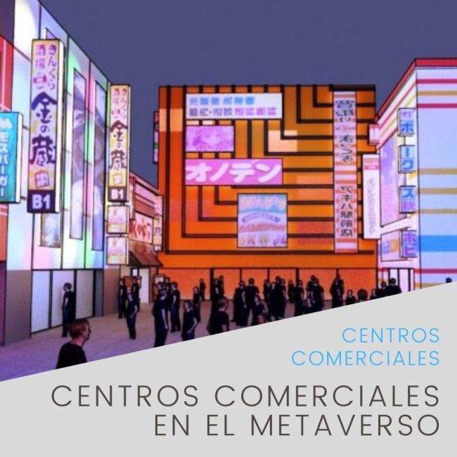 Centros comerciales en el Metaverso