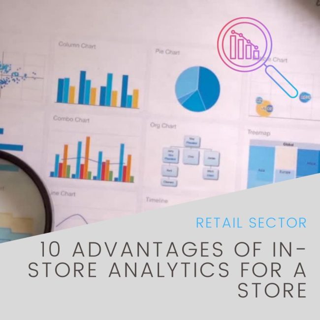 10 Advantages of In-store Analytics