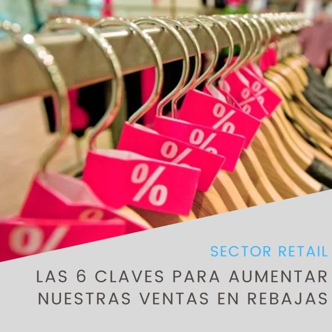 Claves para aumentar ventas en rebajas