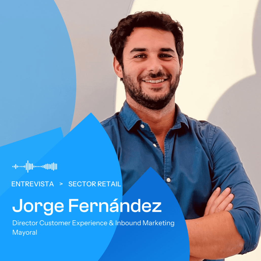 Jorge Fernández, Mayoral. Dato en retail
