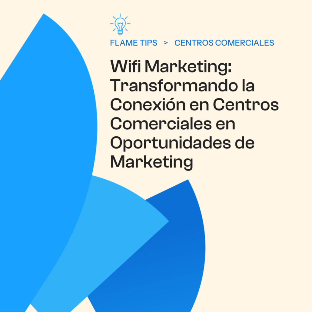 WiFi marketing en centros comerciales