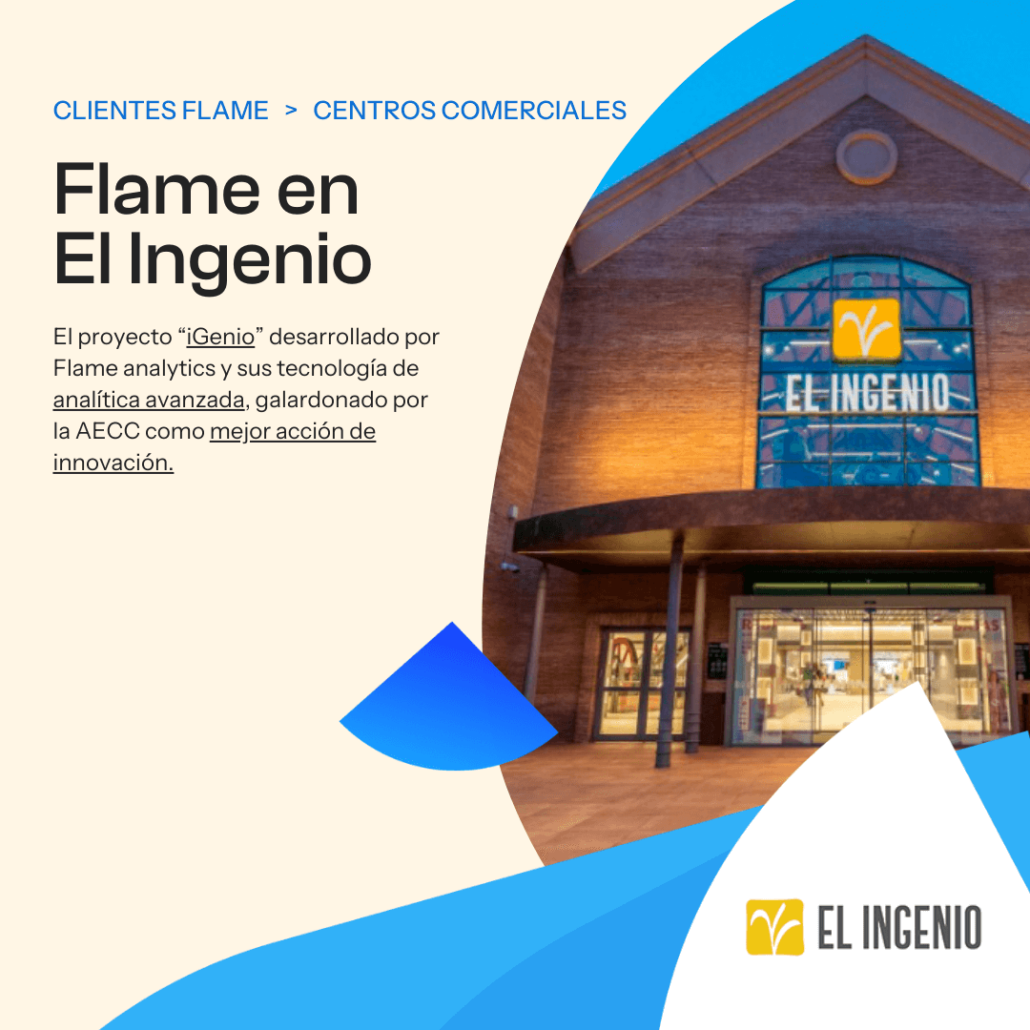 El Ingenio, caso de éxito Flame analytics